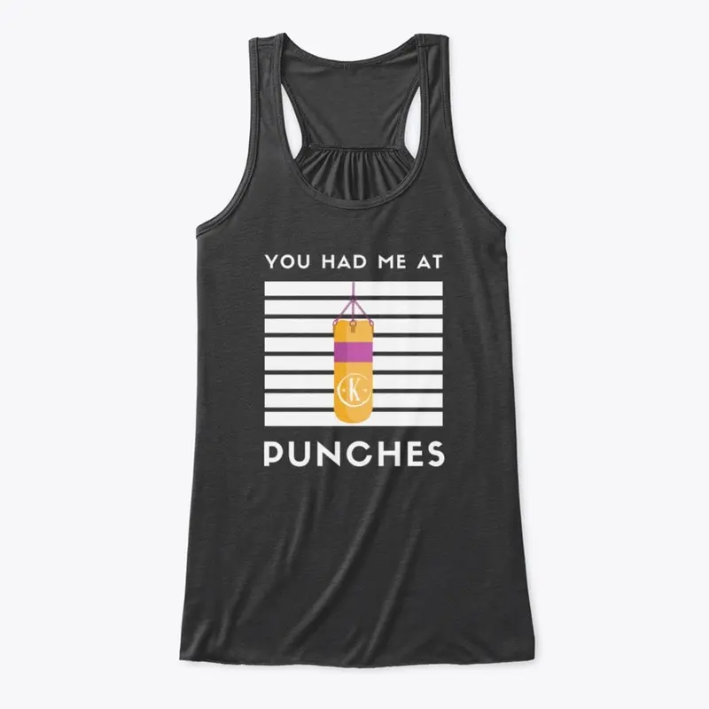 You Had Me At Punches... (Black or Navy)